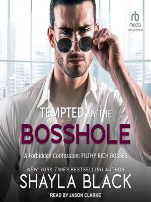 cover image of Tempted by the Bosshole